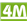 4M